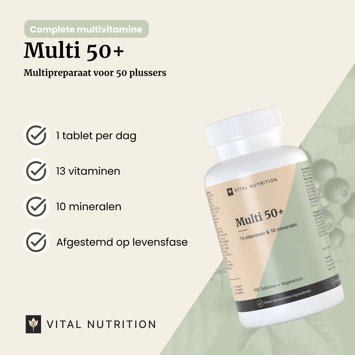 Productvoordelen van Vital Nutrition Multi 50+