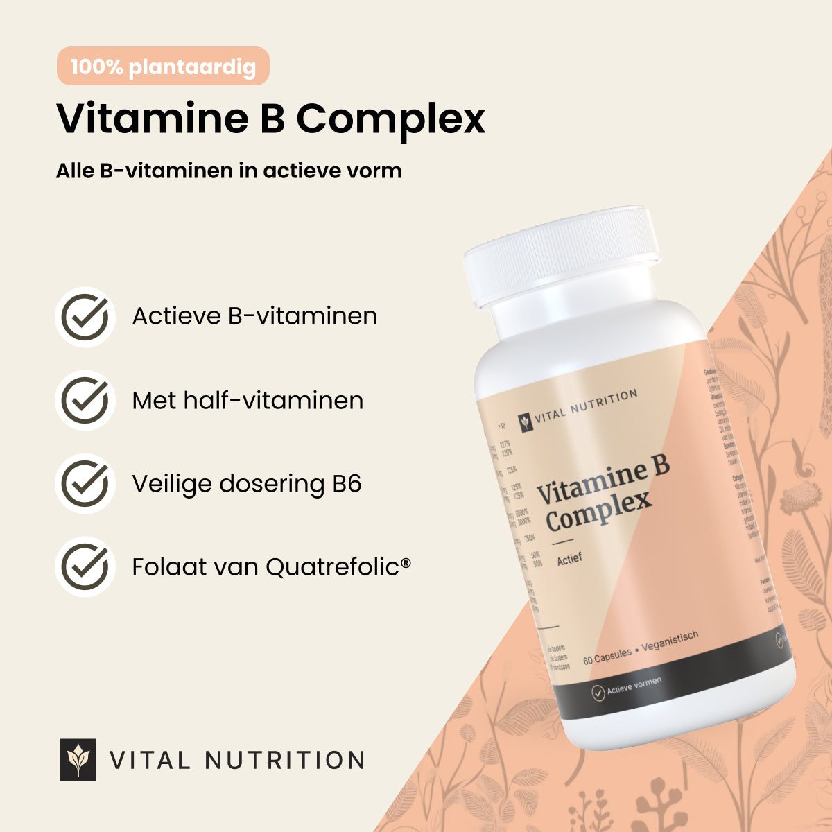 Productvoordelen van Vital Nutrition Vitamine B Complex